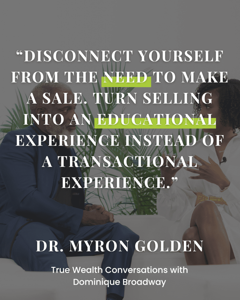 How to Sell with Dr. Myron Golden
